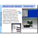 SW20.jpg<>Slika 119. MS Word – razvoj