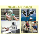 roboti.jpg<>Slika 185. Robota nege, kirurški robot in rehabilitacijski robot
