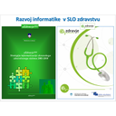 ZIS_7.jpg<>Slika 30. Pomembna projekta v razvoju slovenske informatike v zdravstvu